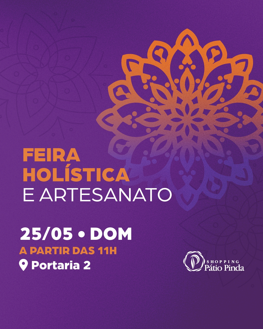 Feira Holística movimenta cultura e empreendedorismo feminino no Shopping Pátio Pinda neste domingo