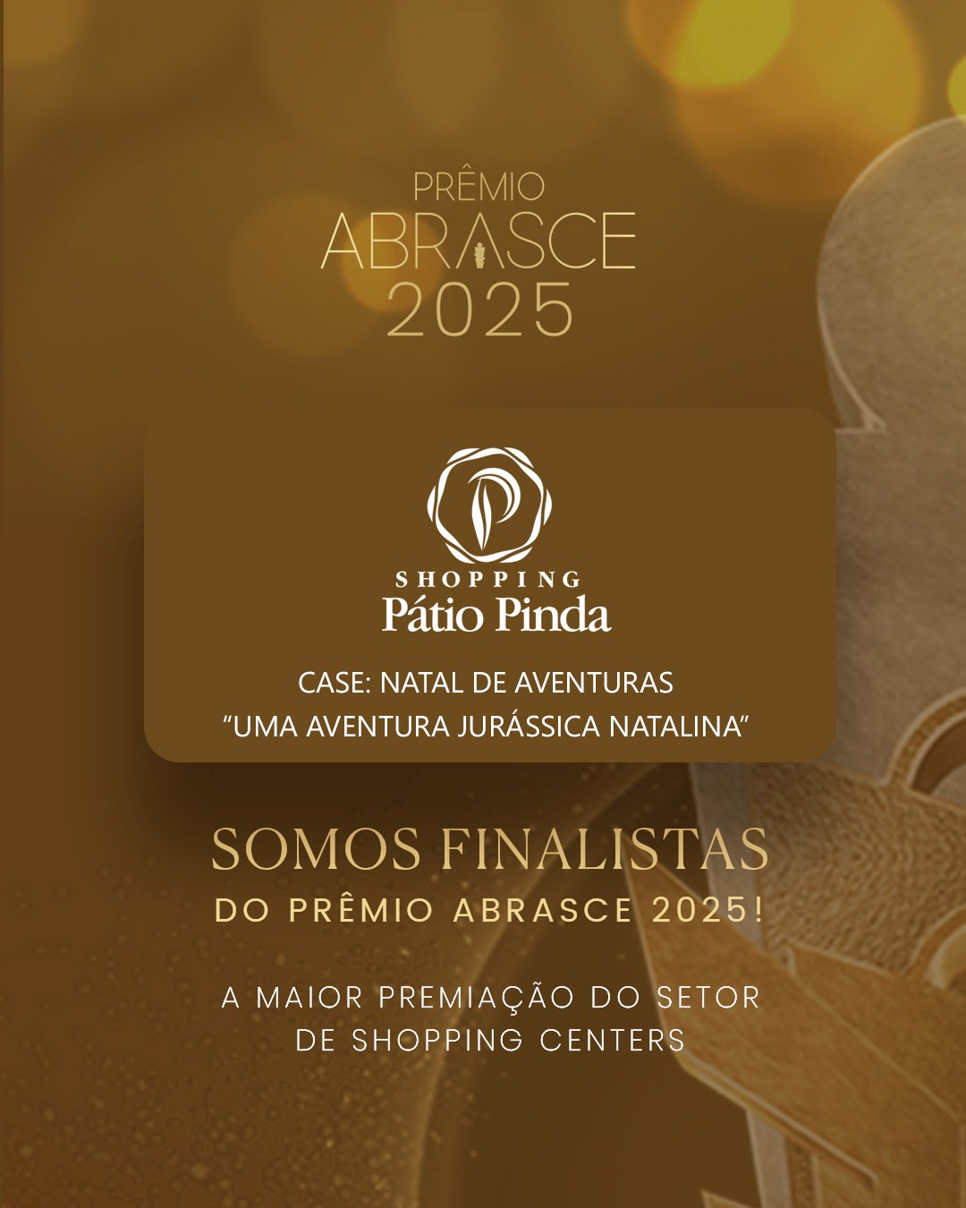 Shopping Pátio Pinda é finalista do Prêmio Abrasce 2025, o Oscar do setor de shopping centers