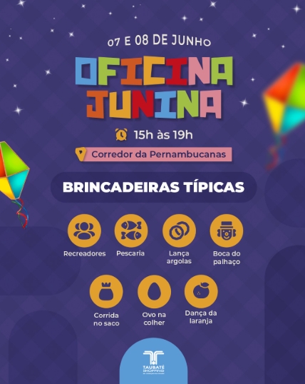 Clima de festa junina chega ao Taubaté Shopping com brincadeiras típicas para as crianças